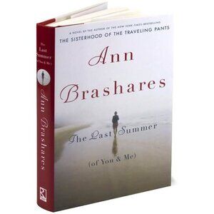 The Last Summer (of You & Me) By Ann Brashares Book - Hardcover